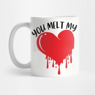 You Melt My Heart Mug